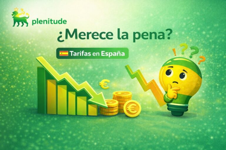 plenitude, todo lo que necesitas saber, merece la pena